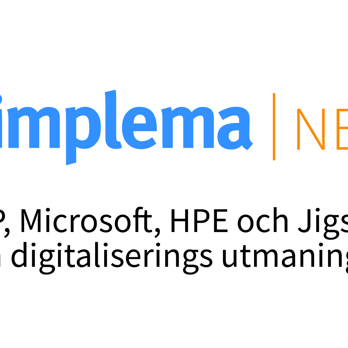 Implema News Digitaliseringens Utmaningar