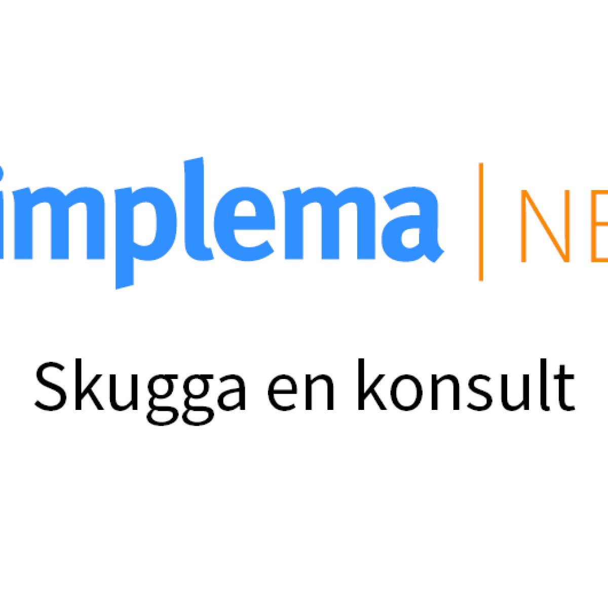 Implema News Skugga En Konsult